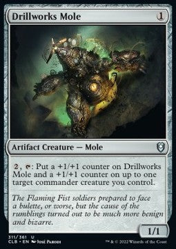 Drillworks Mole⁣ - Commander Legends: Battle for Baldur's Gate⁣ (Uncommon)⁣ [311]