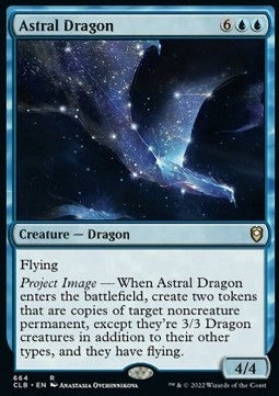 Astral Dragon (V.1)⁣ - Commander Legends: Battle for Baldur's Gate: Extras⁣ (Rare)⁣ [664]