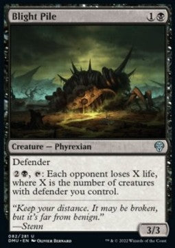 Blight Pile⁣ - Dominaria United⁣ (Uncommon)⁣ [82]