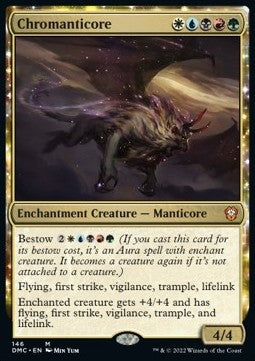 Chromanticore - Commander: Dominaria United (Mythic) [DMC-146]