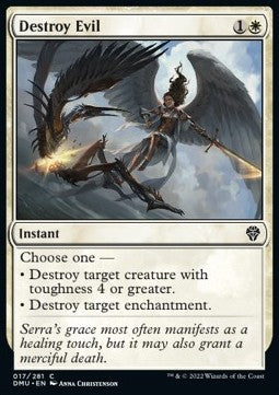 Destroy Evil⁣ - Dominaria United⁣ (Common)⁣ [17]