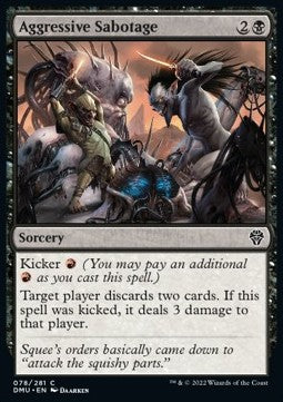 Aggressive Sabotage⁣ - Dominaria United⁣ (Common)⁣ [78]