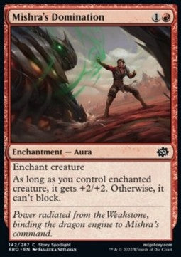 Mishra's Domination⁣ - The Brothers' War⁣ (Common)⁣ [142]