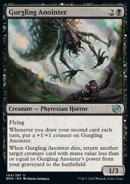 Gurgling Anointer⁣ - The Brothers' War⁣ (Uncommon)⁣ [104]