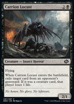 Carrion Locust⁣ - The Brothers' War⁣ (Common)⁣ [87]