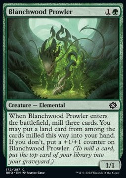 Blanchwood Prowler⁣ - The Brothers' War⁣ (Common)⁣ [172]