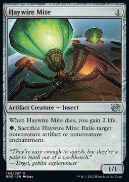 Haywire Mite⁣ - The Brothers' War⁣ (Uncommon)⁣ [199]