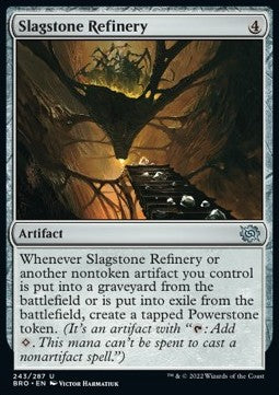 Slagstone Refinery⁣ - The Brothers' War⁣ (Uncommon)⁣ [243]