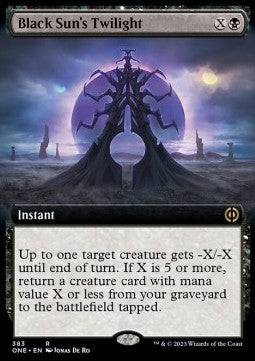 Black Sun's Twilight⁣ - Phyrexia: All Will Be One: Extras⁣ (Rare)⁣ [383]