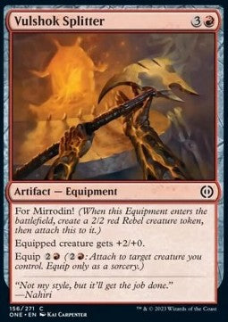 Vulshok Splitter⁣ - Phyrexia: All Will Be One⁣ (Common)⁣ [156]