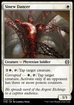Sinew Dancer⁣ - Phyrexia: All Will Be One⁣ (Common)⁣ [32]