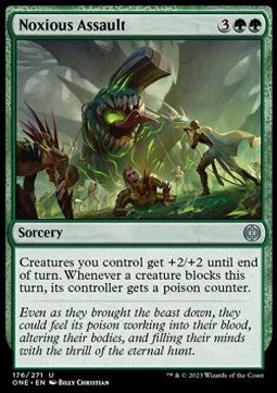 Noxious Assault⁣ - Phyrexia: All Will Be One⁣ (Uncommon)⁣ [176]