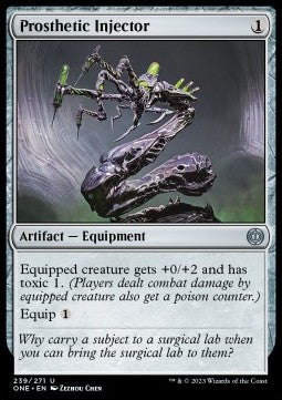 Prosthetic Injector⁣ - Phyrexia: All Will Be One⁣ (Uncommon)⁣ [239]