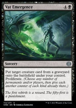 Vat Emergence⁣ - Phyrexia: All Will Be One⁣ (Uncommon)⁣ [112]