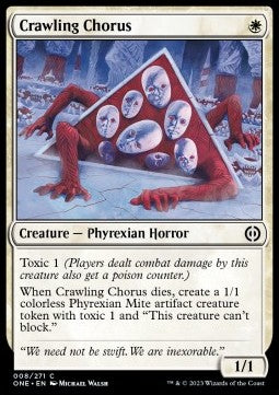 Crawling Chorus⁣ - Phyrexia: All Will Be One⁣ (Common)⁣ [8]