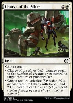 Charge of the Mites⁣ - Phyrexia: All Will Be One⁣ (Common)⁣ [6]