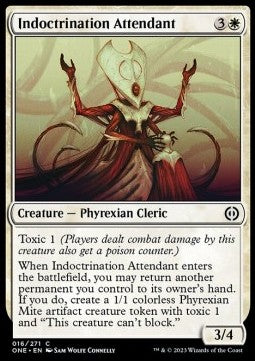 Indoctrination Attendant⁣ - Phyrexia: All Will Be One⁣ (Common)⁣ [16]