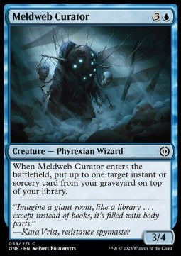 Meldweb Curator⁣ - Phyrexia: All Will Be One⁣ (Common)⁣ [59]