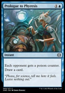 Prologue to Phyresis⁣ - Phyrexia: All Will Be One⁣ (Common)⁣ [65]