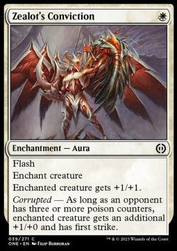 Zealot's Conviction⁣ - Phyrexia: All Will Be One⁣ (Common)⁣ [39]
