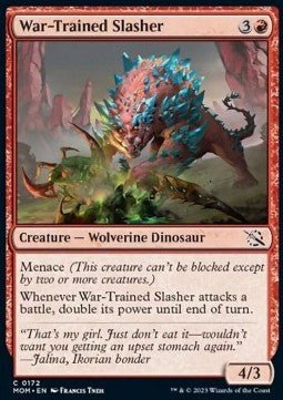 War-Trained Slasher⁣ - March of the Machine⁣ (Common)⁣ [172]