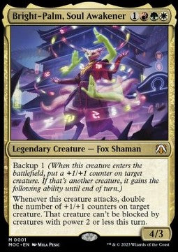 Bright-Palm, Soul Awakener⁣ - Commander: March of the Machine⁣ (Mythic)⁣ [1]