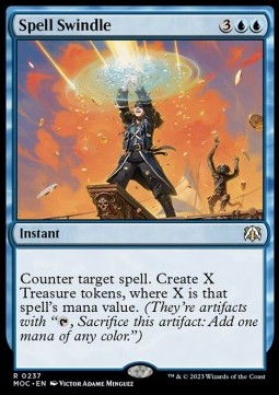 Spell Swindle⁣ - Commander: March of the Machine⁣ (Rare)⁣ [237]