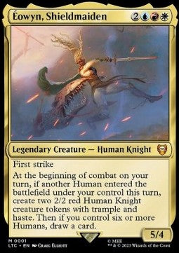 Éowyn, Shieldmaiden⁣ - Commander: The Lord of the Rings: Tales of Middle-earth⁣ (Mythic)⁣ [1]