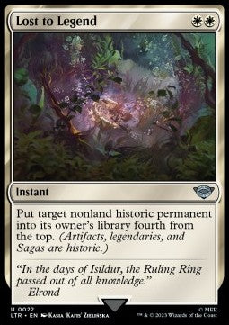 Lost to Legend⁣ - The Lord of the Rings: Tales of Middle-earth⁣ (Uncommon)⁣ [22]