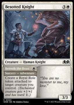 Besotted Knight // Betroth the Beast⁣ - Wilds of Eldraine⁣ (Common)⁣ [4]