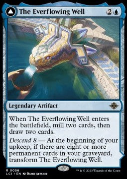 The Everflowing Well // The Myriad Pools⁣ - The Lost Caverns of Ixalan⁣ (Rare)⁣ [56]