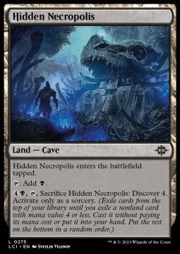 Hidden Necropolis⁣ - The Lost Caverns of Ixalan⁣ (Land)⁣ [275]