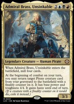 Admiral Brass, Unsinkable⁣ - Commander: The Lost Caverns of Ixalan⁣ (Mythic)⁣ [1]