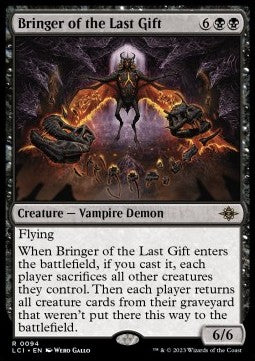 Bringer of the Last Gift⁣ - The Lost Caverns of Ixalan⁣ (Rare)⁣ [94]