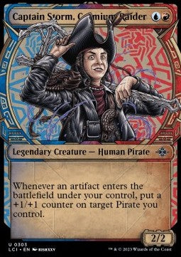 Captain Storm, Cosmium Raider⁣ - The Lost Caverns of Ixalan: Extras⁣ (Uncommon)⁣ [303]