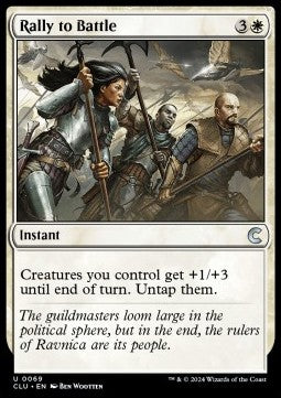 Rally to Battle⁣ - Ravnica: Cluedo Edition⁣ (Uncommon)⁣ [69]