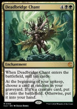 Deadbridge Chant - Ravnica: Cluedo Edition (Mythic) [CLU-184]