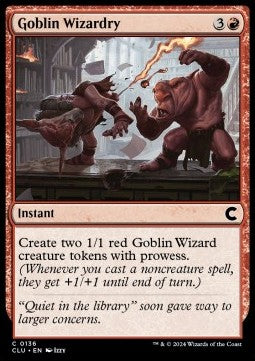 Goblin Wizardry⁣ - Ravnica: Cluedo Edition⁣ (Common)⁣ [136]