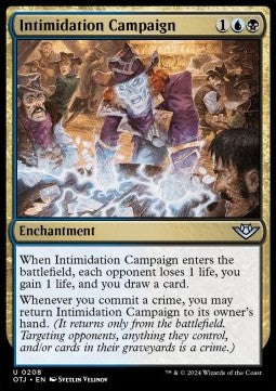 Intimidation Campaign⁣ - Outlaws of Thunder Junction⁣ (Uncommon)⁣ [208]