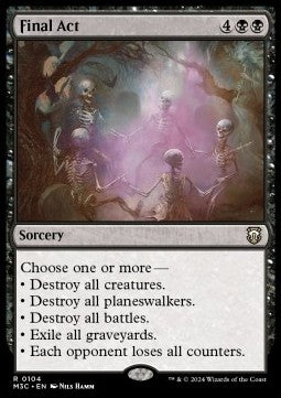 Final Act⁣ - Commander: Modern Horizons 3⁣ (Rare)⁣ [104]