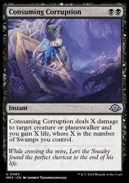 Consuming Corruption⁣ - Modern Horizons 3⁣ (Uncommon)⁣ [84]