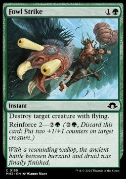 Fowl Strike⁣ - Modern Horizons 3⁣ (Common)⁣ [155]