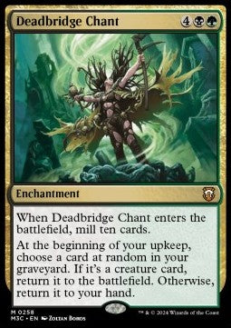 Deadbridge Chant⁣ - Commander: Modern Horizons 3⁣ (Mythic)⁣ [258]