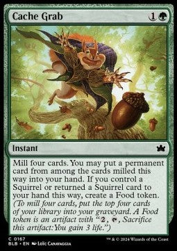 Cache Grab⁣ - Bloomburrow⁣ (Common)⁣ [167]