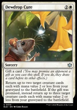 Dewdrop Cure⁣ - Bloomburrow⁣ (Uncommon)⁣ [10]