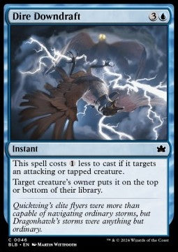 Dire Downdraft⁣ - Bloomburrow⁣ (Common)⁣ [46]