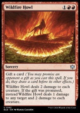 Wildfire Howl⁣ - Bloomburrow⁣ (Uncommon)⁣ [162]
