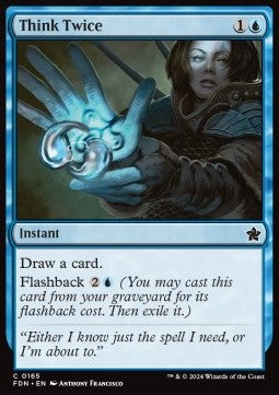 Think Twice⁣ - Magic: The Gathering Foundations⁣ (Common)⁣ [165]