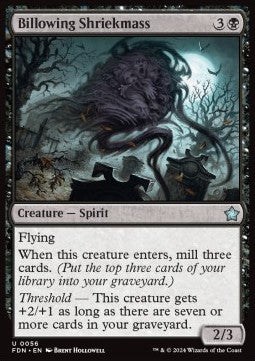 Billowing Shriekmass⁣ - Magic: The Gathering Foundations⁣ (Uncommon)⁣ [56]
