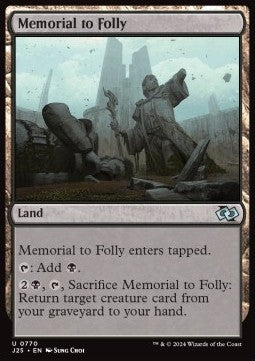 Memorial to Folly⁣ - Foundations Jumpstart⁣ (Uncommon)⁣ [770]